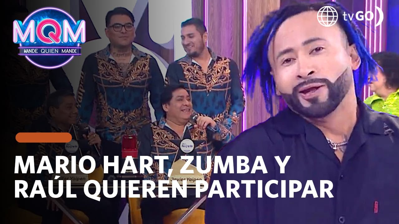 Mande Quien Mande: Mario Hart, Zumba y Raúl Carpena quieren ser parte de los Hnos. Yaipén (HOY)