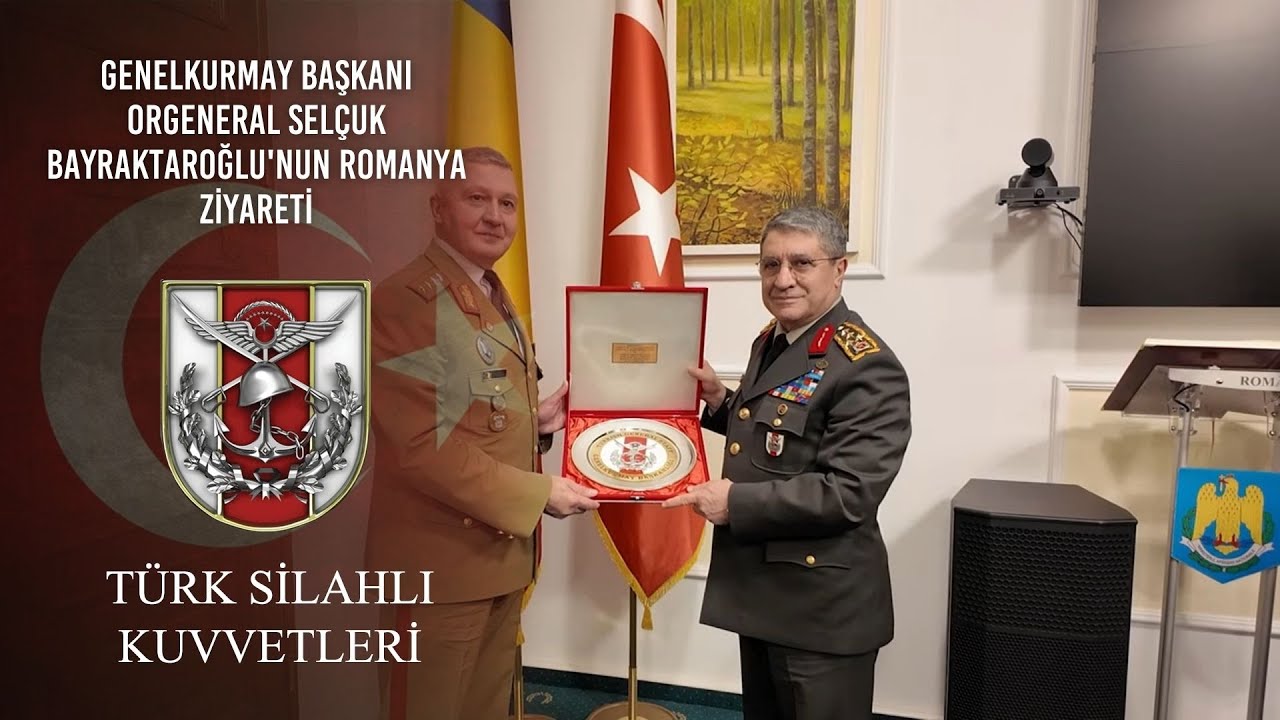 Genelkurmay Başkanı Orgeneral Selçuk Bayraktaroğlu'nun Romanya Ziyareti