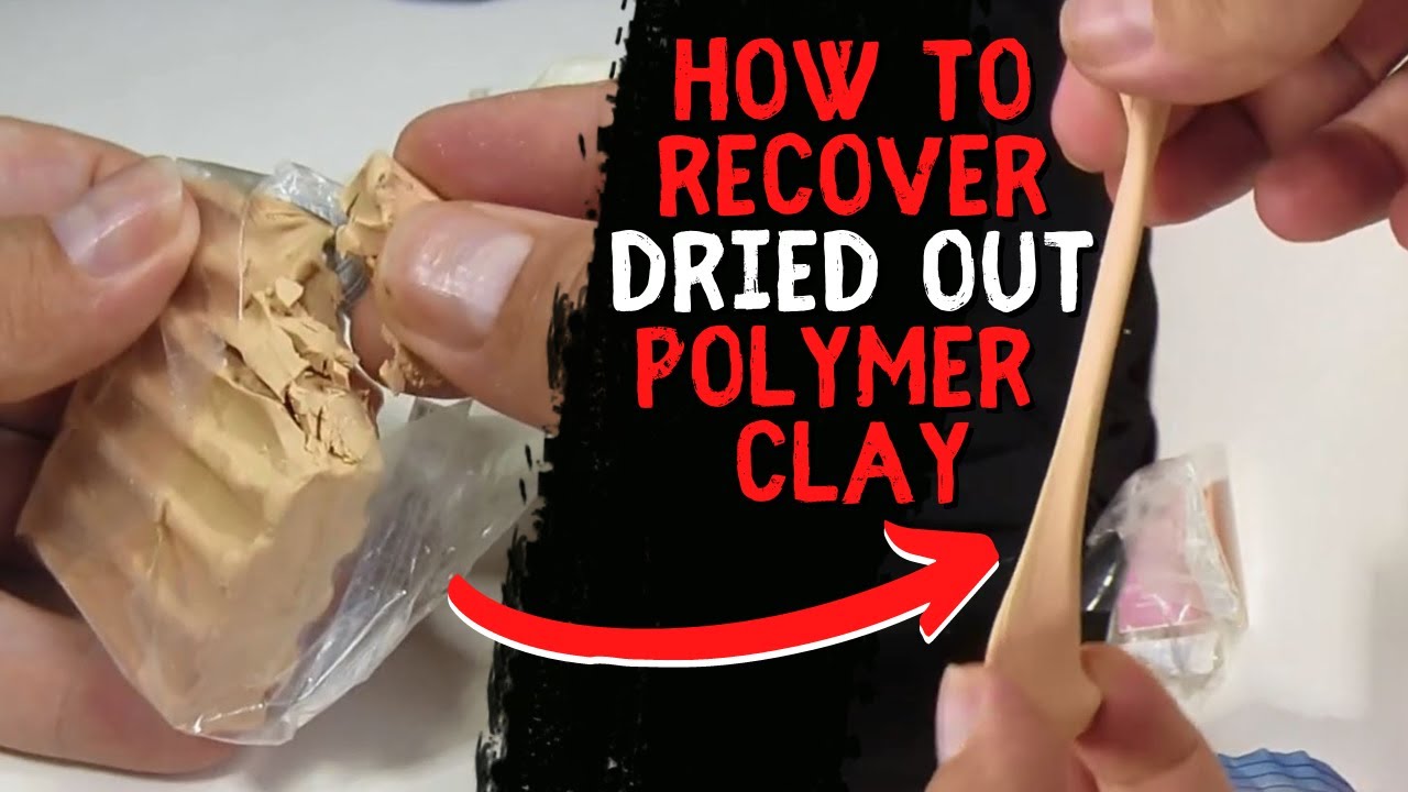 How To Make Dried Out Polymer Clay Like New - Recover Polymer Clay
