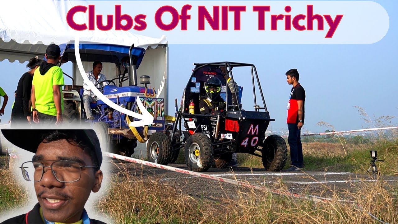 A Day In Life At Clubs Of NIT TRICHY - The Motorsport Club