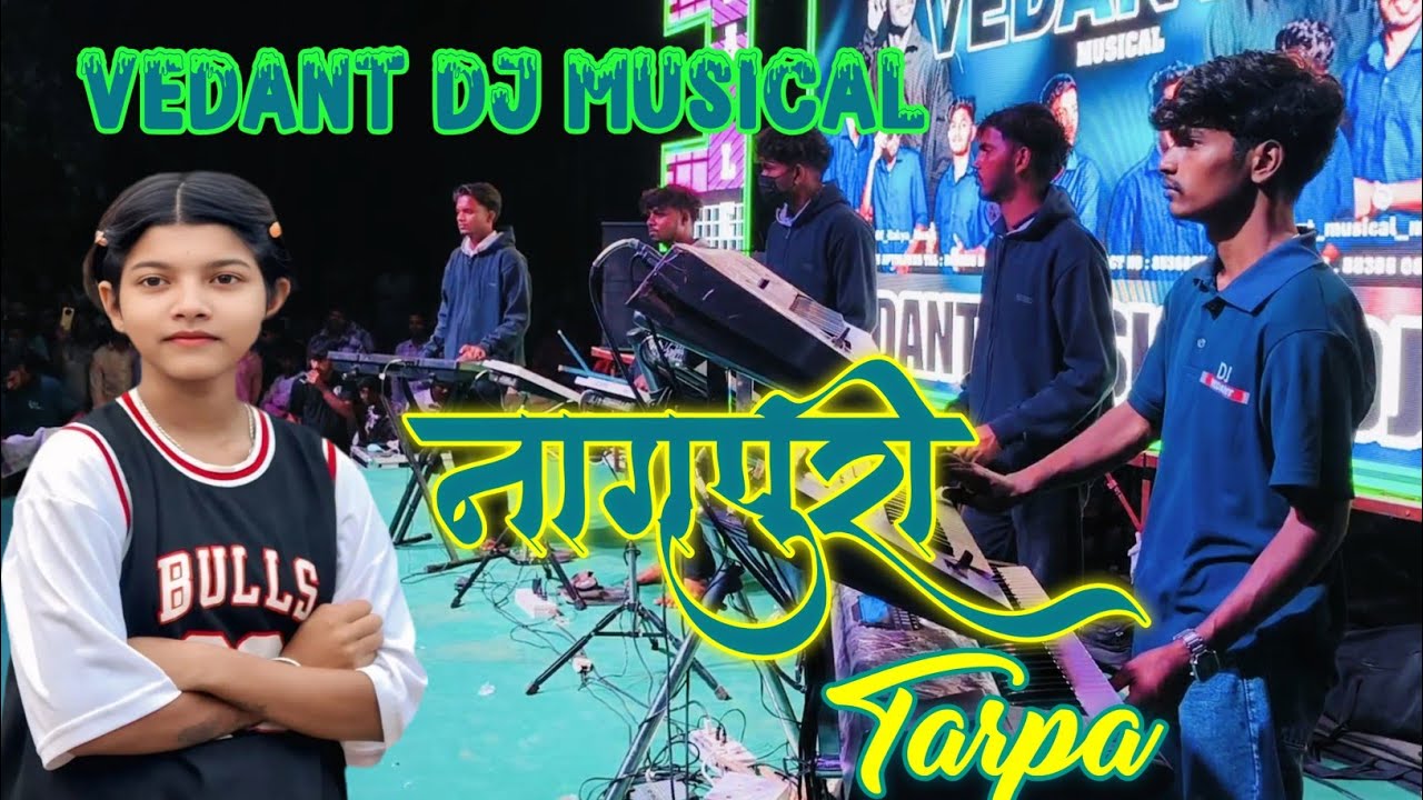 💥नागपुरी Tarpa...💢🎹 VEDANT DJ MUSICAL FULL SETUP L & D SHOW 🕷️ ZONE 💢@SDBOYAADIVASI 