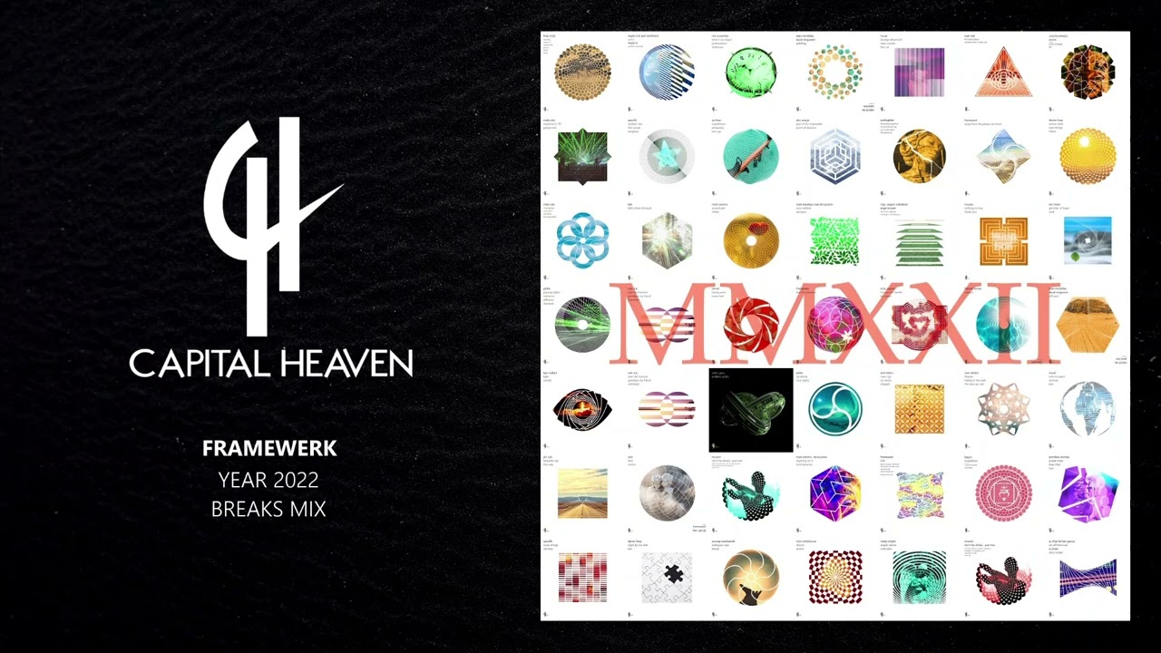Capital Heaven Year 2022 Breaks : Mixed by Framewerk
