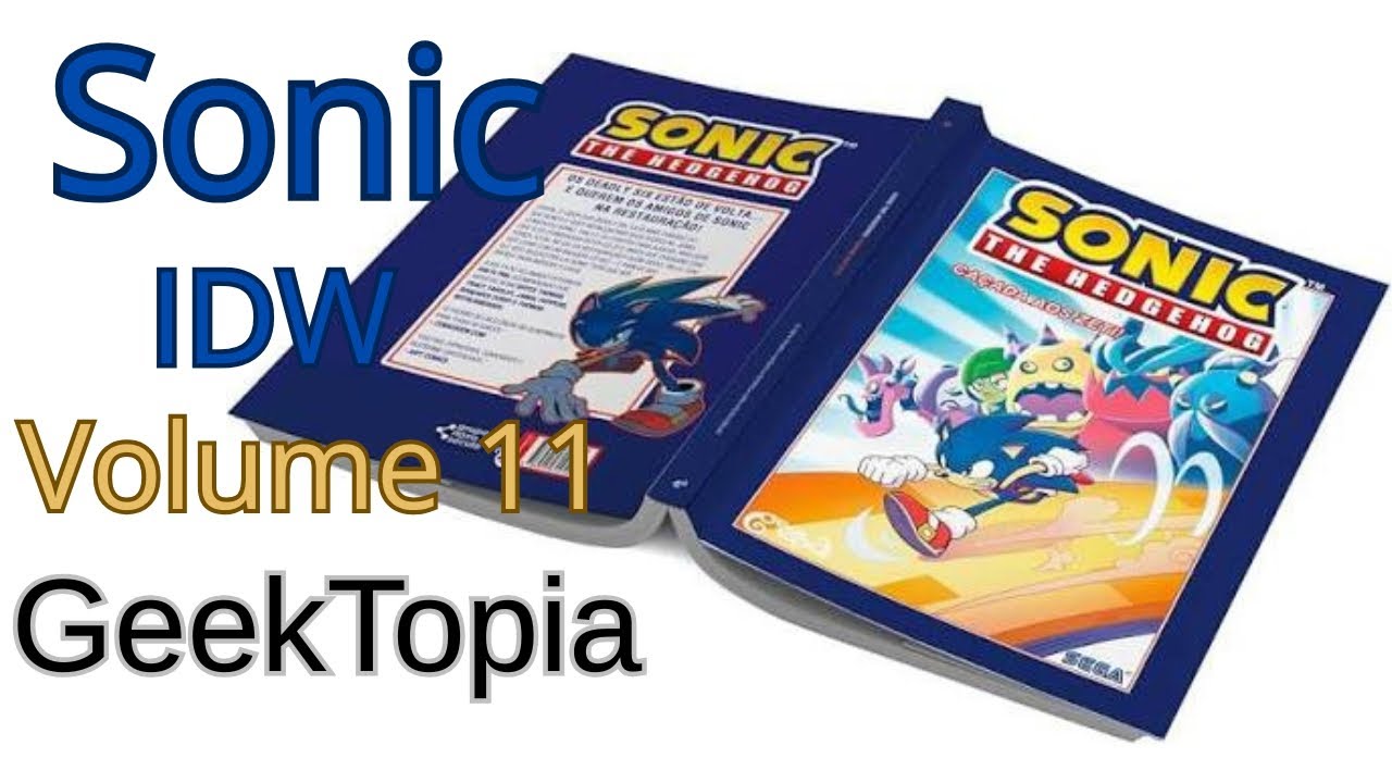 Sonic The Hedgehog – Volume 11: Caçada aos Zeti!