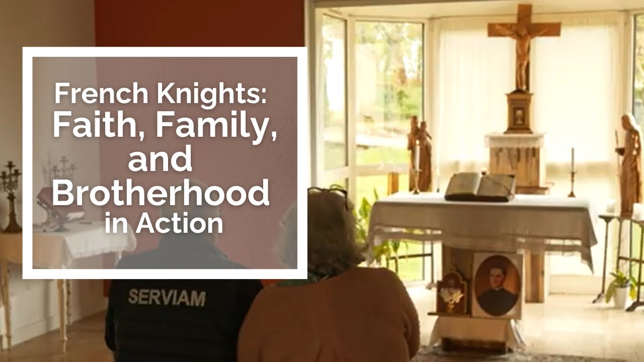French Knights of Columbus: Faith, Family, and Brotherhood in Action