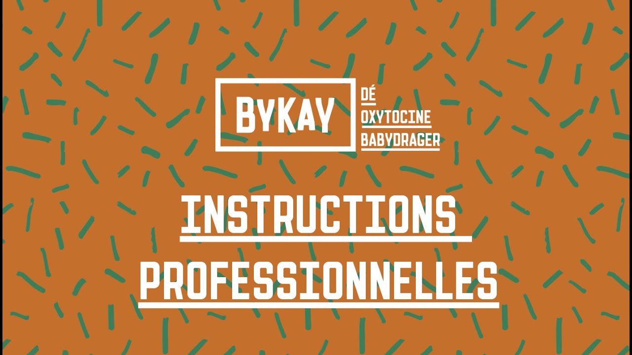 Instructions professionnelles porte-bébés ByKay