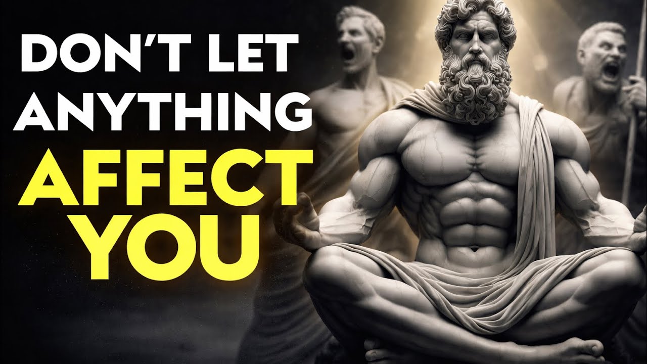 10 Stoic Principles So That NOTHING Can AFFECT YOU | Epictetus Stoicism (2026)