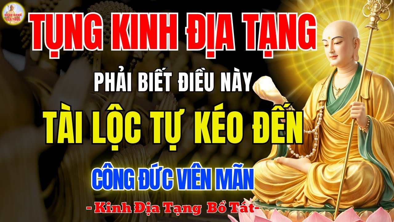 Cách Tụng Kinh Địa Tạng Trong Mùa Tết 2026 🙏 Phải Nhớ Điều Này Để Công Đức Viên Mãn