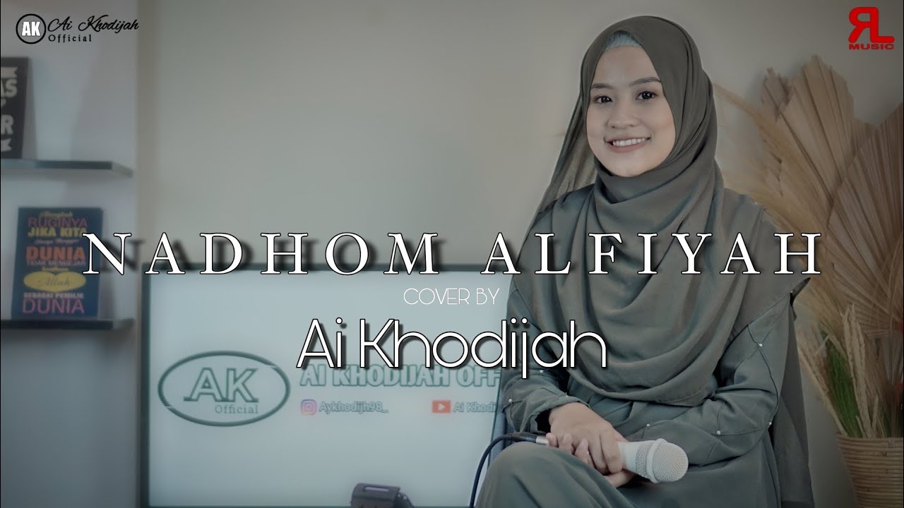 NADHOM ALFIYAH - AI KHODIJAH