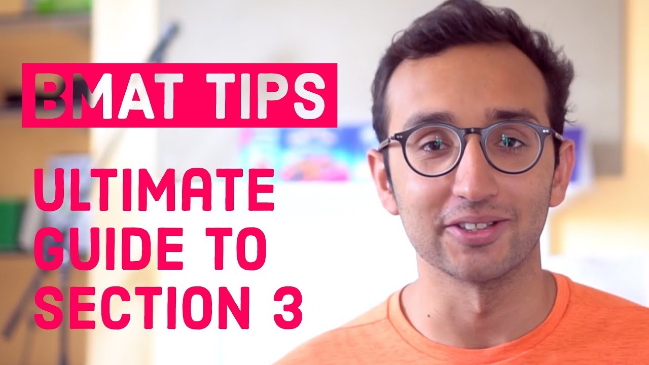 BMAT Section 3 Essay - Everything you need to know | BMAT Tips series