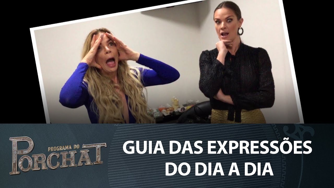 GUIA DE EXPRESSÕES COM LETICIA BIRKHEUER E ALEXIA DECHAMPS
