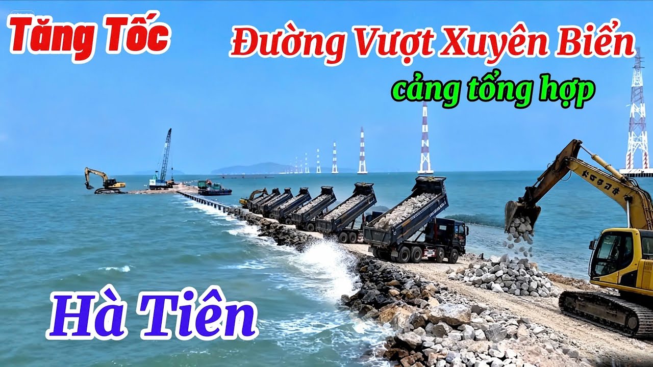 Mới nhất Đường Vượt Xuyên Biển tăng tốc nhiều xe đổ đá và sà lan chở đá đổ xuống biển ầm ầm