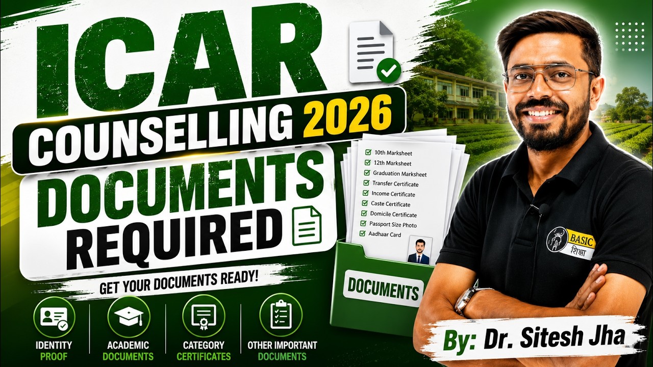 ICAR Counselling 2026 Documents Required 📄 | Complete Document List for Admission & Verification