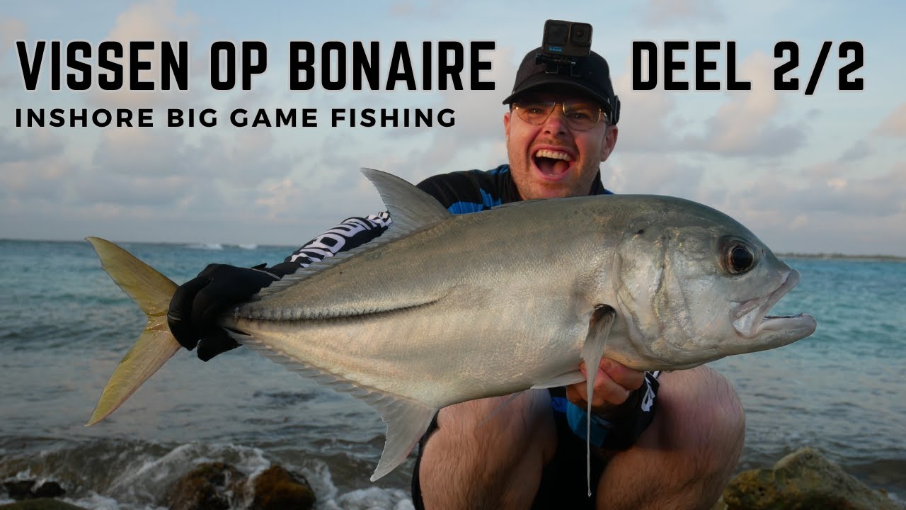 Vissen Op Bonaire Deel 2/2 - Inshore Big Game Fishing