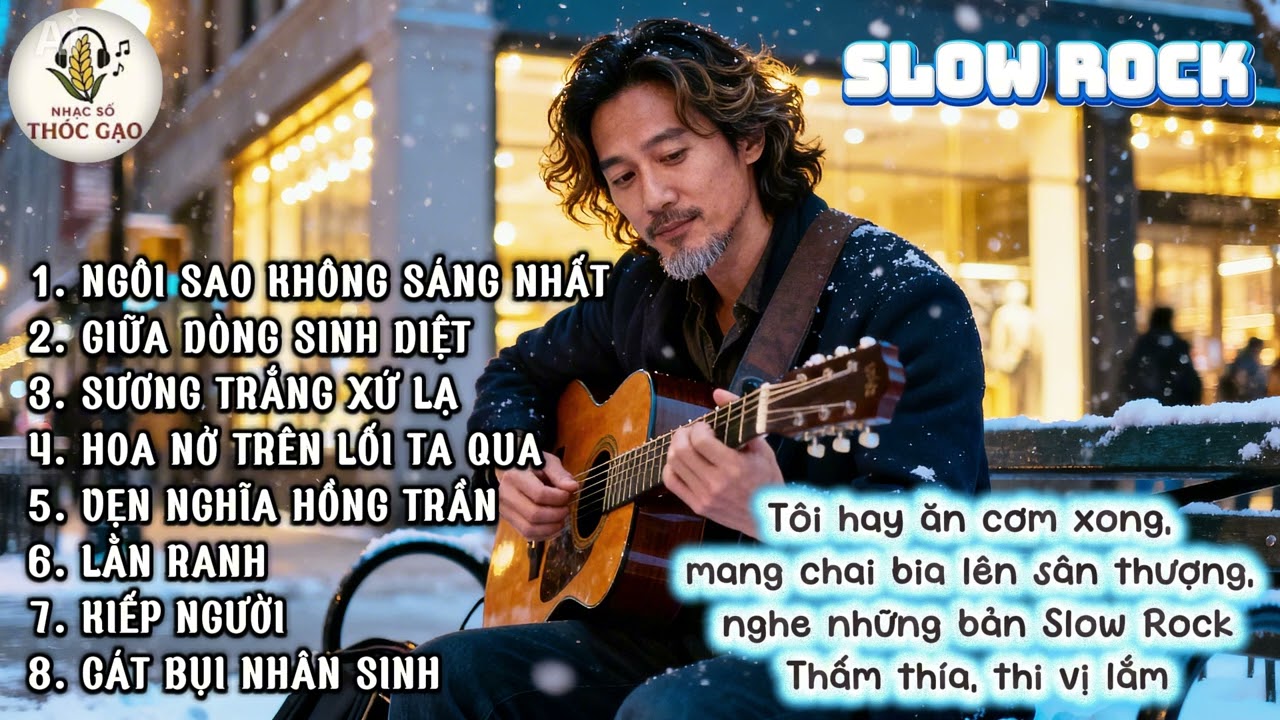 🎸8 BẢN SLOW ROCK TUYỂN CHỌN - VẸN NGHĨA HỒNG TRẦN | Nhạc Số Thóc Gạo #slowrock #rockballad #softrock