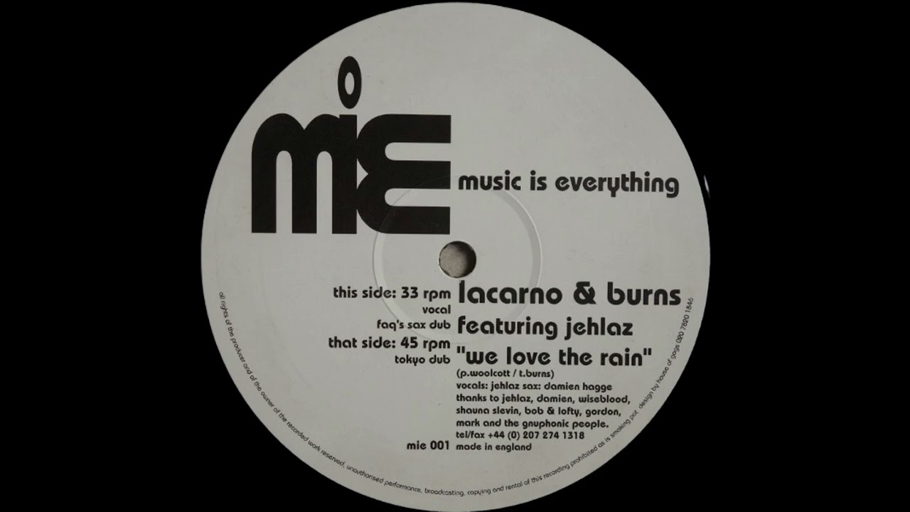 Lacarno & Burns  -  We Love The Rain (Tokyo Dub)