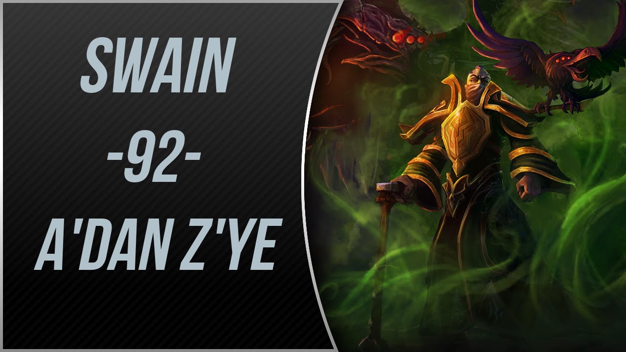 LoL | Swain Oynanış | Gameplay | A'dan Z'ye #92