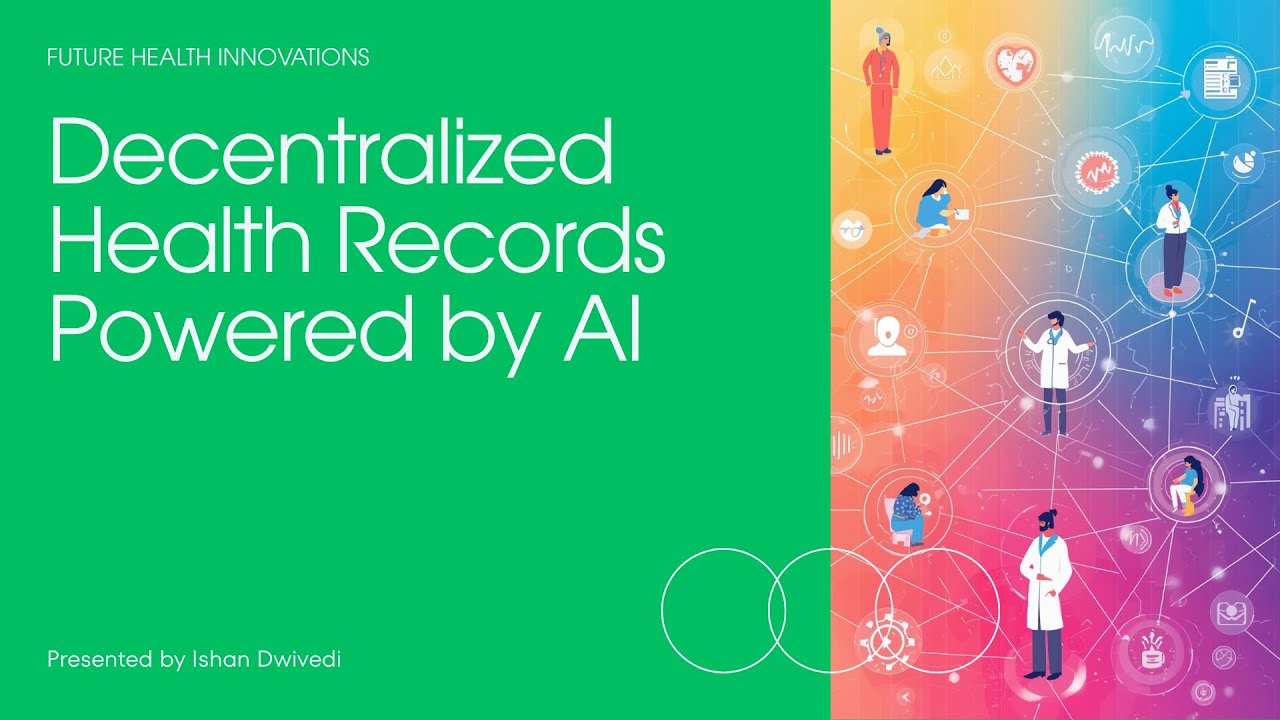 Decentralized Health Records Powered by AI | Ishan Dwivedi | E21CSEU0938