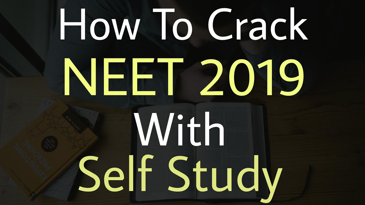 How To Crack NEET 2019 With Self Study | Studypedia