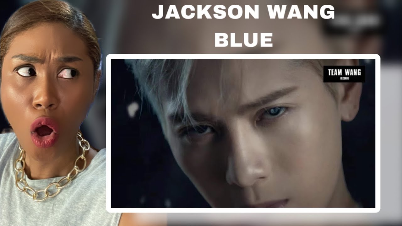 Reacting To Jackson Wang - Blue (Official Music Video)
