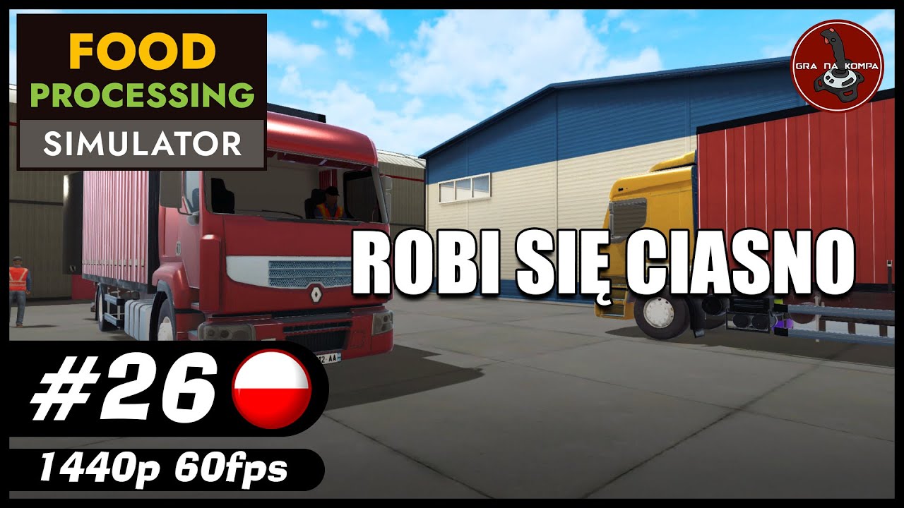 Robi się ciasno || #26 || Food Processing Simulator gameplay PL
