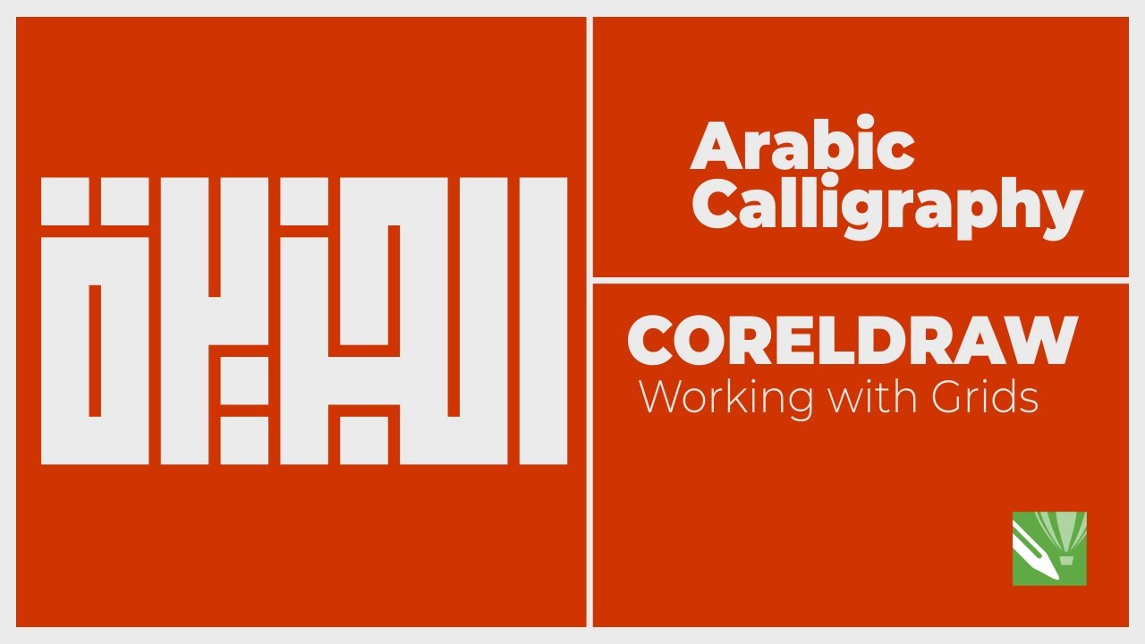 Arabic Calligraphy with Grids | CORELDRAW