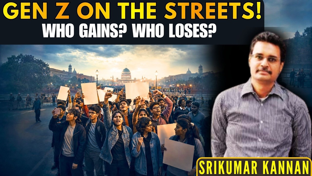 Gen Z Protests: What They Mean for Govt, Opposition & National Security &bull; Srikumar Kannan