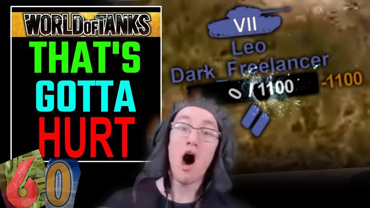 That's Gotta ►HURT◄ World Of Tanks Funny Moments - Stream Shenanigans #60
