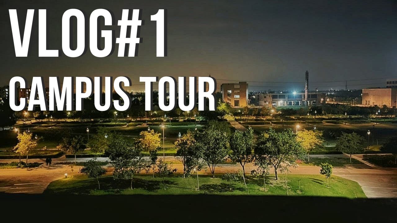 VLOG#1 Campus Tour (Shiv Nadar University)