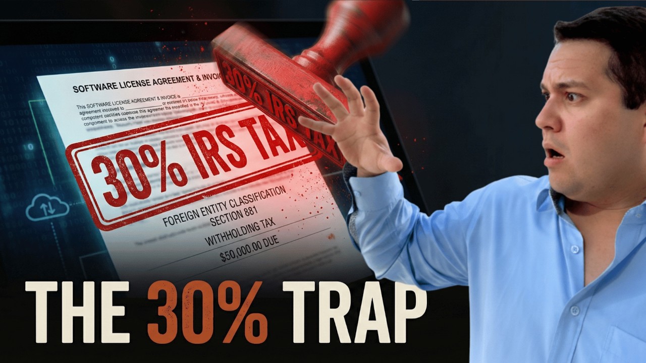Don't Sell Software to the US Until You Watch This (30% Tax Warning)