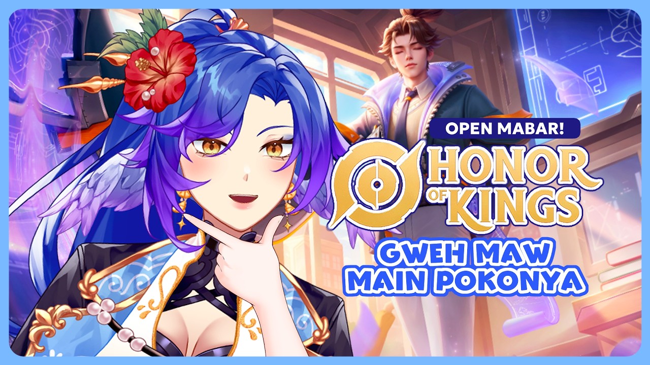「HONOR OF KINGS」AYOOOOO MAIIIINNN 5V5V5 [VTUBER ID]
