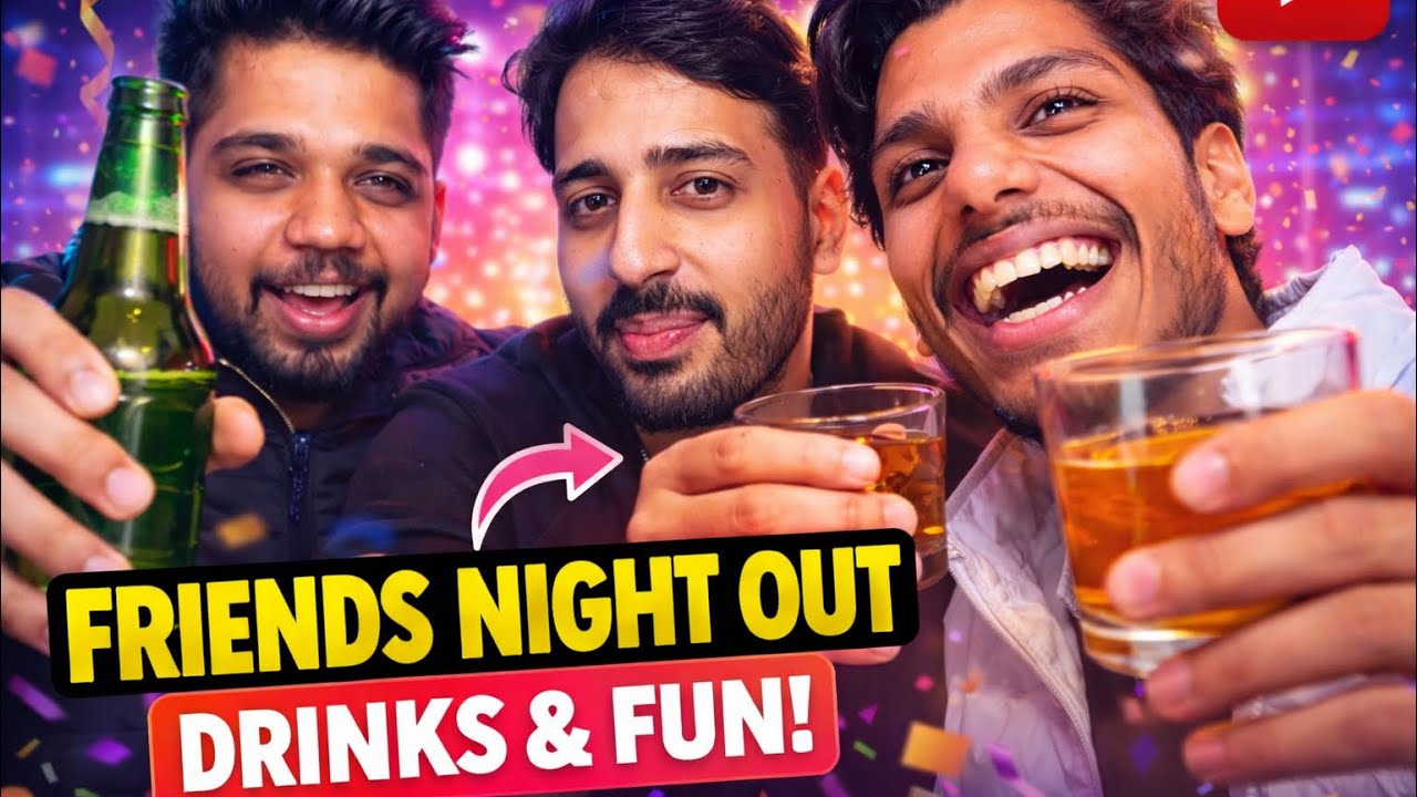 PARTY VLOG 🥳|| DOST YAAR OR SHRAB🥃|| PART-1