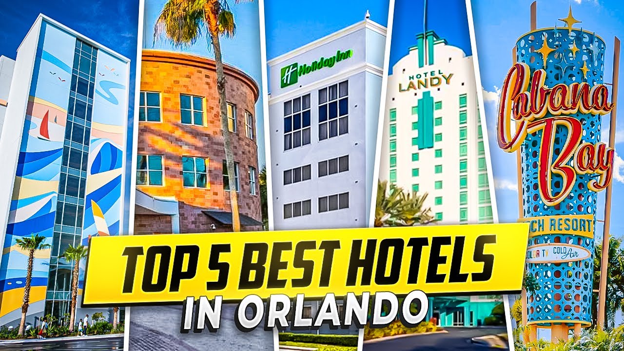 Our Top 5 Best Budget Orlando Hotels for 2025 - Universal / Disney / Seaworld