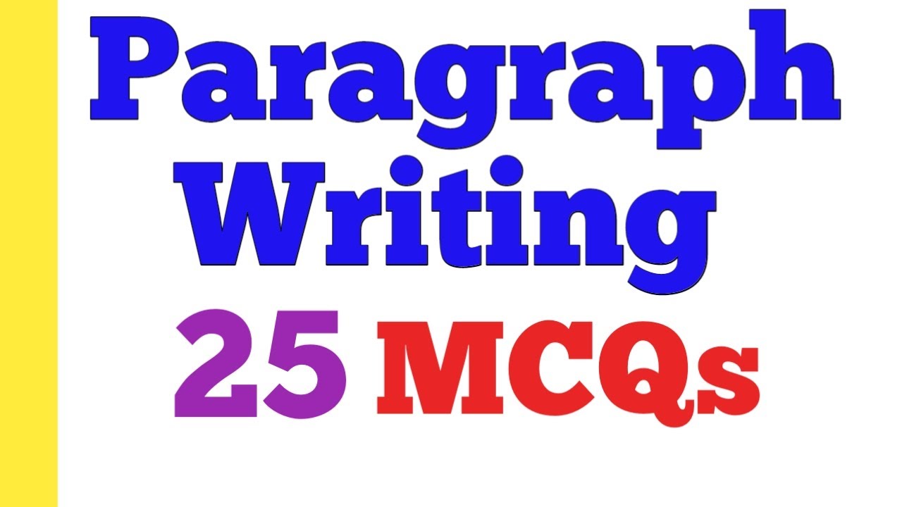 MCQs - Paragraph Writing #Features #imp #MCQs #ParagraphWriting