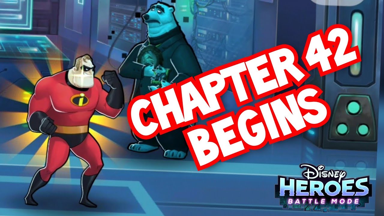 Disney Heroes Battle Mode CHAPTER 42 BEGINS Gameplay Walkthrough