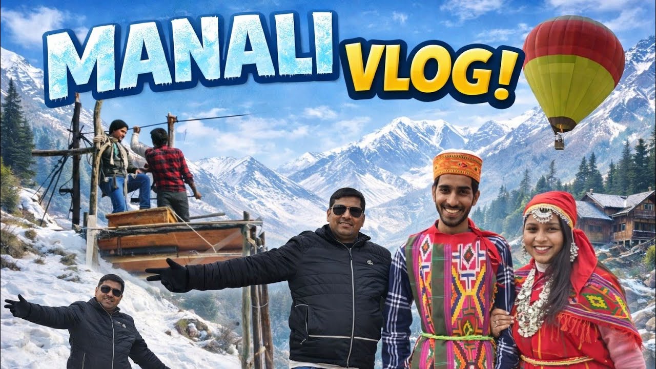Manali Trip 2026 | Barfili Wadiyon Mein Yaadon Ka Safar
