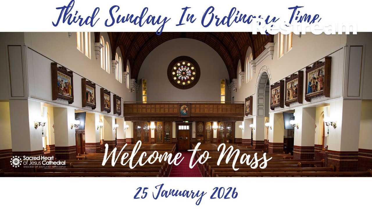Third Sunday In Ordinary Time | Sacred Heart Cathedral, Hamilton