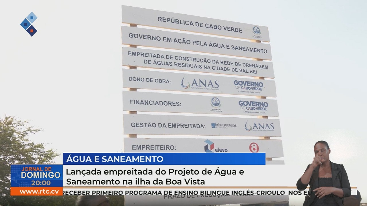 Lançada empreitada do Projeto de Água e Saneamento na ilha da Boa Vista