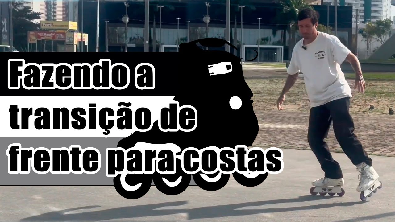 Como virar de costas de patins? | Estilo Freestyle 