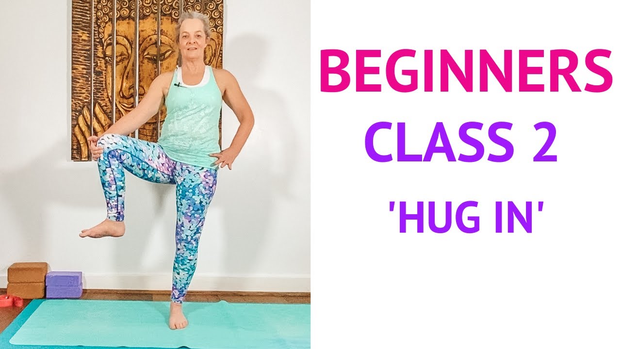Hug-In | Muscular Energy | Beginners Yoga Series | Week 2 | Anusara Hatha Yoga with Sarah Powell
