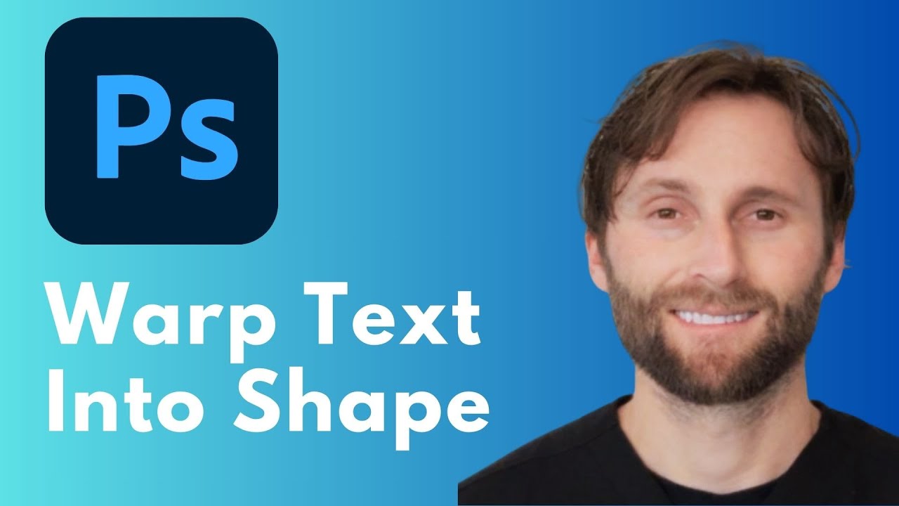 How to Warp Text into Shape with Photoshop [Full Guide 2026]