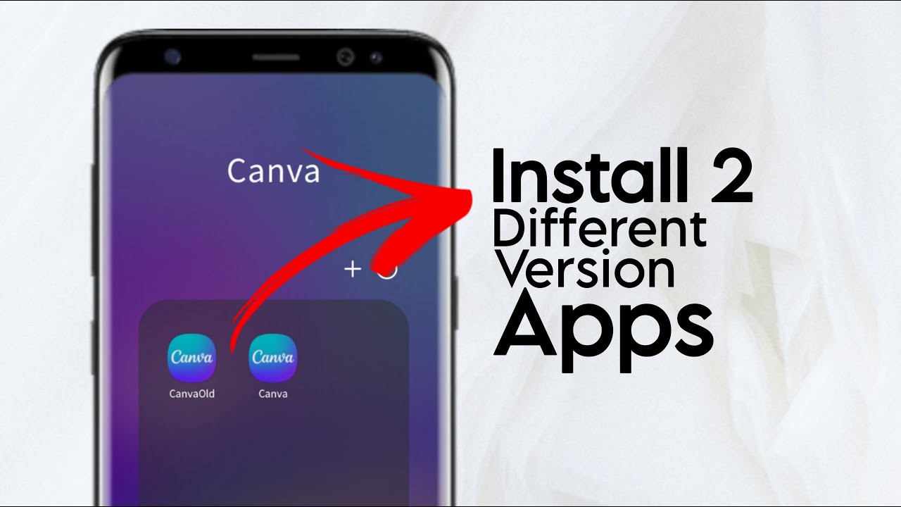 How to Install Different Versions of the Same App on Android