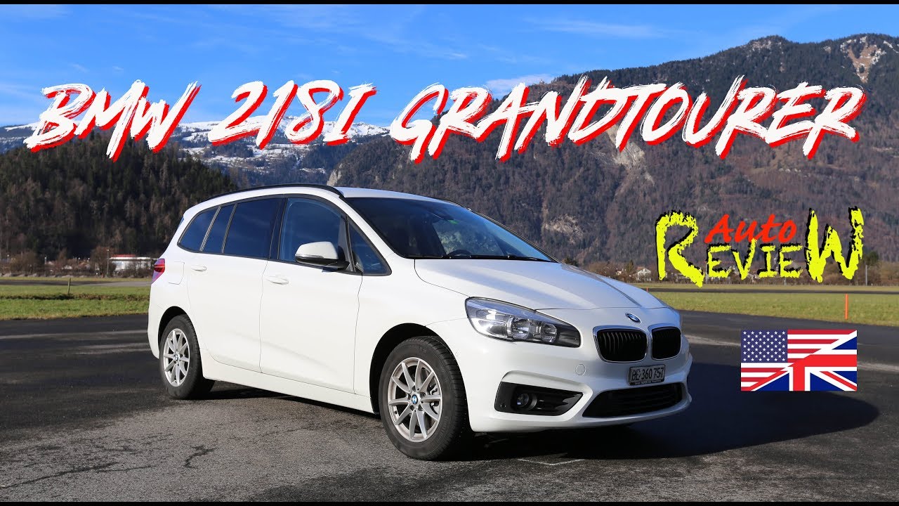 2018 BMW 218i GrandTourer Essential Edition | Episode 110 [ENG]