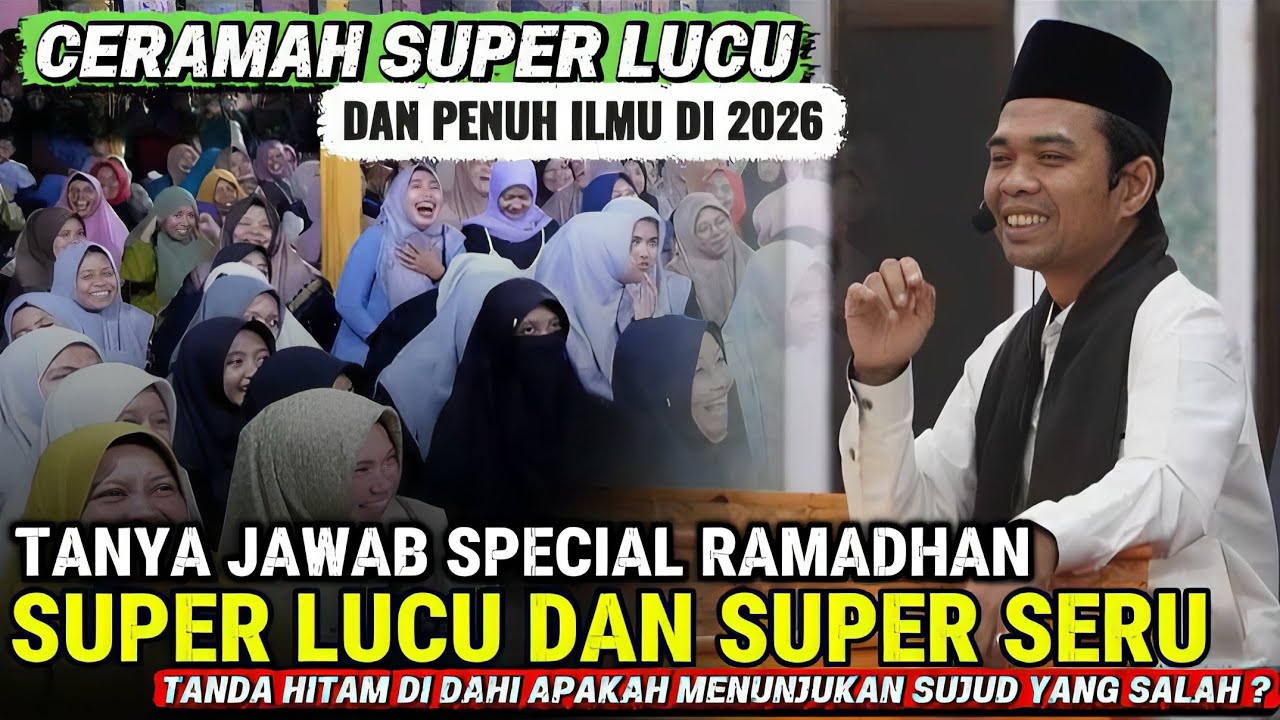 TANYA JAWAB USTADZ ABDUL SOMAD TERBARU‼️ - 30 MENIT CERAMAH UAS DI BULAN RAMADHAN VOL 1