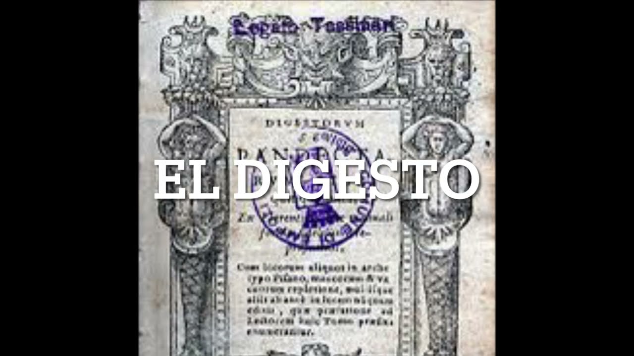 El Digesto de Justiniano