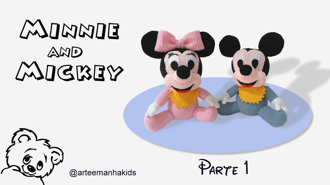 MICKEY E MINNIE - AMIGURUMI - PARTE 01  -  por 