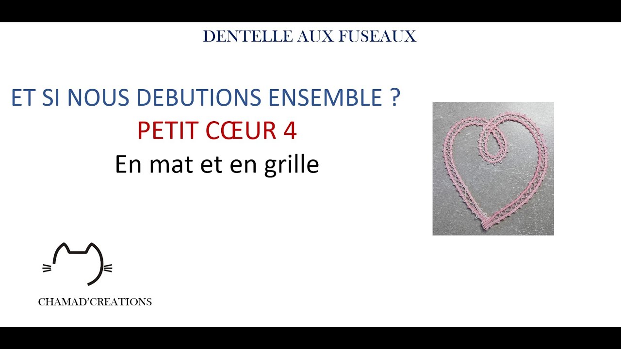 Et si nous débutions ensemble? Petit Coeur 4:en mat et en grille