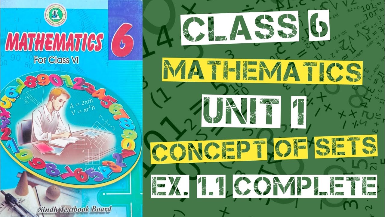 class 6 maths | unit 1 sets | ex 1.1 complete | sindh text book board