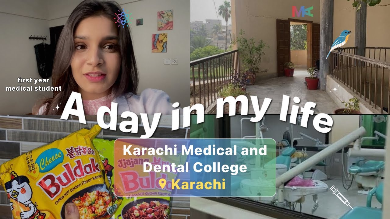 Karachi Medical & Dental College (KMDC), Karachi | A Day in My Life: Med School Edition