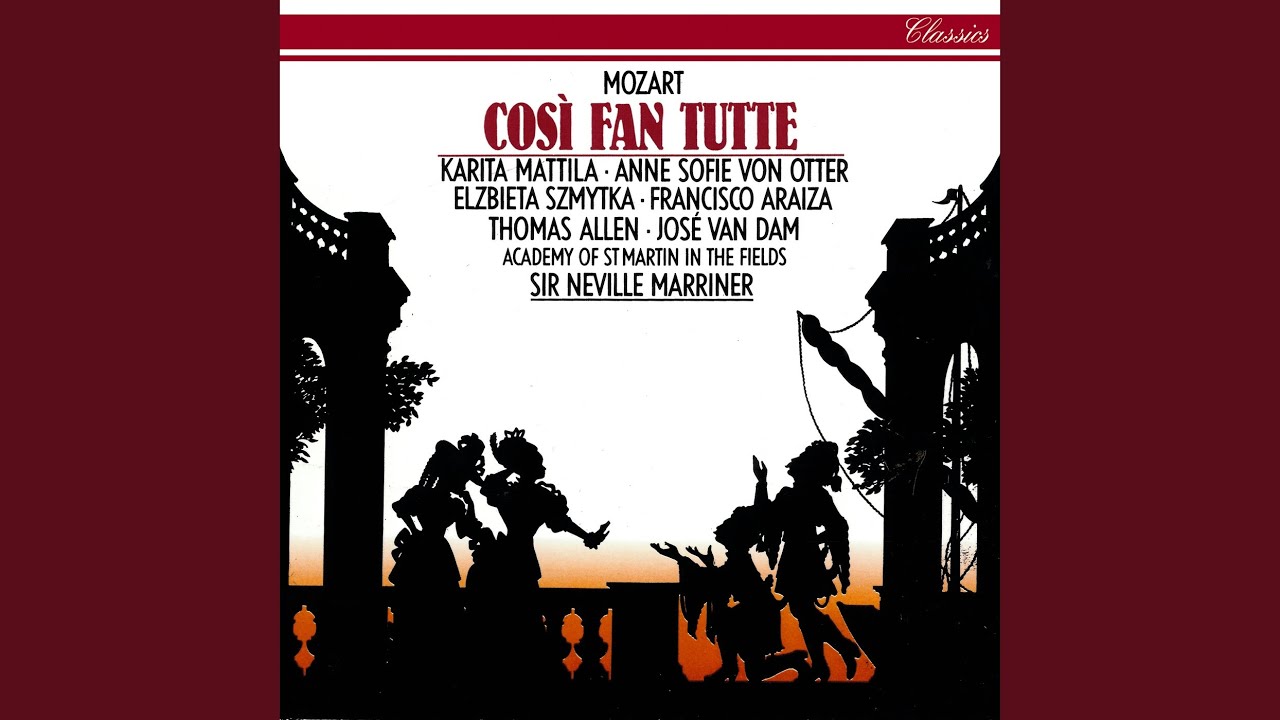 Mozart: Così fan tutte, K.588 / Act 2: 