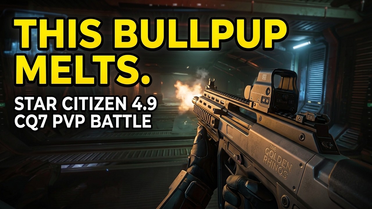 ПВП-бой с CQ7 Bullpup &mdash; Star Citizen 4.9